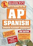 How to Prepare for the AP Spanish (Book and Compact Discs)
