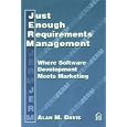 Just Enough Requirements Management: Where Software Development Meets Marketing