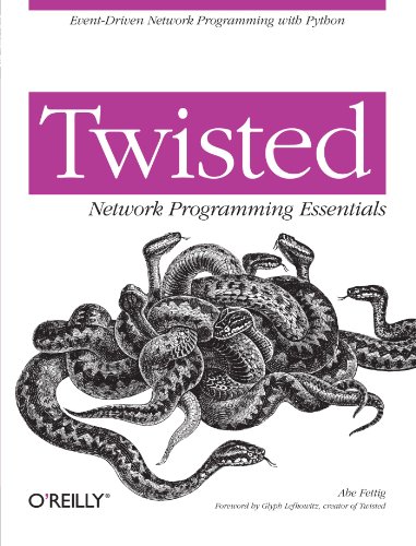 Twisted Network Programming Essentials 0596100329 pdf