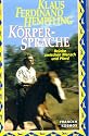 K&ouml;rpersprache - Br&uuml;cken zwischen Mensch & Pferd [VHS]