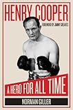Henry Cooper : a hero for all time