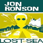 Lost at Sea: The Jon Ronson Mysteries | [Jon Ronson]