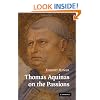 Thomas Aquinas on the Passions: A Study of Summa Theologiae, 1a2ae 22-48