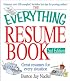 The Everything Resume Book: Great Resumes for Every Situation (Everything Series)