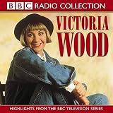 Review BBC Audiobooks Ltd  / Victoria Wood: Highlights from the BBC Television Series (BBC Radio Collection)