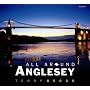 All Around Anglesey