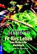 Fit f�rs Leben, Das Kochbuch