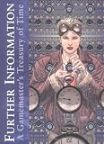 Further Information : A Gamemaster's Treasury of Time
