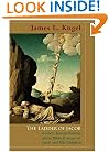 The Ladder of Jacob: Ancient Interpretations of the Biblical Story of Jacob and His Children