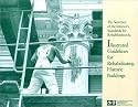 The Secretary of the Interior's Standards for Rehabilitation and Illustrated Guidelines for Rehabilitating Historic Buildings