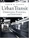  : Urban Transit : Operations, Planning and Economics
