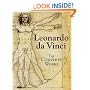 Leonardo da Vinci: the Complete Works: The Complete Works