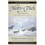 Moby Dick, or The Whale: Volume Six: 150th Anniversary Edition (Melville) book cover