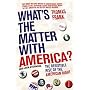What's the Matter with America?: The Resistible Rise of the American Right