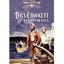 Davy Crockett und die Flusspiraten