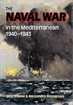 The Naval War in the Mediterranean 1940-1943