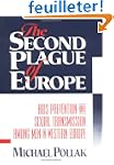The Second Plague of Europe: AIDS Pre...