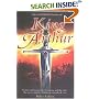 The Mammoth Book of King Arthur: Reality and Legend, the Beginning and the End--The Most Complete Arthurian Sourcebook Ever