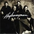 The Highwaymen – Highwayman 2 The Highwaymen – Highwayman 2