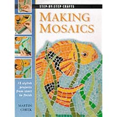 Step by Step Making Mosaics (Step-by-step crafts)