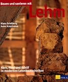  : Bauen und sanieren mit Lehm