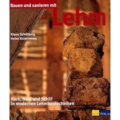 Bauen und sanieren mit Lehm