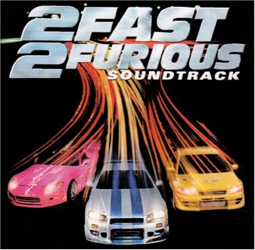 2 Fast 2 Furious / O.S.T. David Arnold