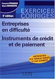 Entreprises en difficulté : Instruments de crédit et de paiement