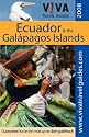 V!VA Travel Guide to Ecuador and the Galápagos Islands