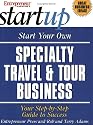 Start Your Own Specialty Travel & Tour Business (Entrepreneur Magazine's Start Up)