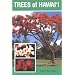 Trees of Hawai'i (Kolowalu Books)