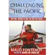 Challenging the Pacific: The First Woman to Row the Kon-Tiki Route by Maud Fontenoy