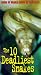 Ten Deadliest Snakes in the World [VHS]