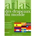 Atlas des drapeaux du monde