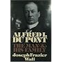Alfred I. du Pont: The Man and His Family