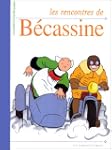 LES RENCONTRES DE BECASSINE