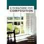 Literature for Composition: Essays, Fiction, Poetry, and Drama (8th Edition)