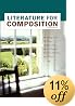 Literature for Composition: Essays, Fiction, Poetry, and Drama (8th Edition)