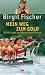 Mein Weg zum Gold. In 303 Tagen zum olympischen Triumph