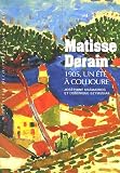 MATISSE DERAIN : 1905 UN T · COLLIOURE