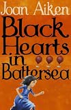 Black Hearts in Battersea (The Wolves of Willoughby Chase)