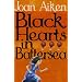 Black Hearts in Battersea (The Wolves of Willoughby Chase)