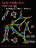 Basic Methods in Microscopy: Protocols And Concepts from Cells, a Laboratory Manual