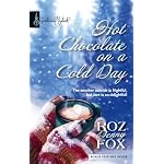 Hot Chocolate On A Cold Day (Harlequin Signature Select) book cover