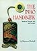 Inro Handbook: Studies Of Netsuke, Inro, And Laquer