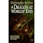 A Dragon at Worlds' End (Bazil Broketail)