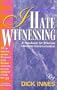 I Hate Witnessing: A HANDBOOK ON EFFECTIVE DYNAMIC COMMUNICATION