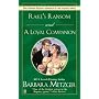 Rake's Ransom and a Loyal Companion (Signet Regency Romance)