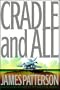Cradle And All