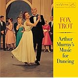 Music For Dancing The Fox Trot